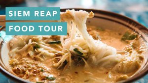 Siem Reap food tour