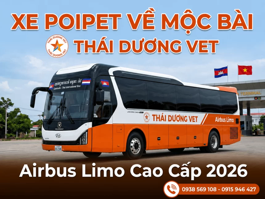 Thuê xe Limousine đi Campuchia Xe từ Poipet về khẩu Mộc Bài